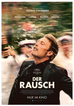 Sommerkino im Ersten / Komödiendrama: Der Rausch (22:50 – 00:40 Uhr)