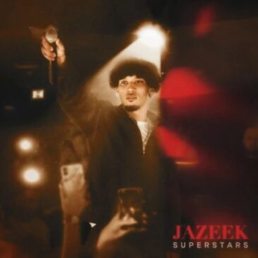 Jazeek veröffentlicht seine neue Single “Superstars”