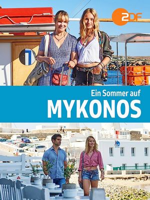 Herzkino am Sonntag: Ein Sommer auf  Mykonos (ZDF  20:15 – 21:45 Uhr)