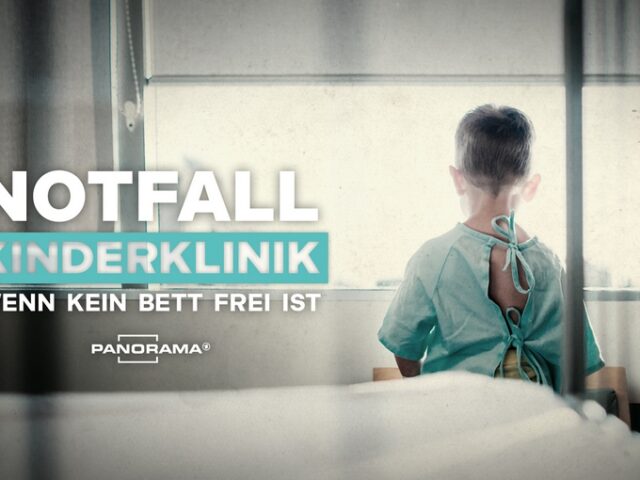 NDR Umfrage in Kinderkliniken: Patientengefährdung durch Arbeitsüberlastung (Das Erste  21:45 – 22:15 Uhr)