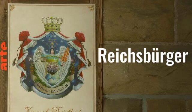 Doku: Reichsbürger – Innenansichten einer extremistischen Bewegung (Arte  21:45 – 22:40 Uhr)