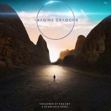 Imagine Dragons veröffentlichen “Children of the Sky (a Starfield song)”