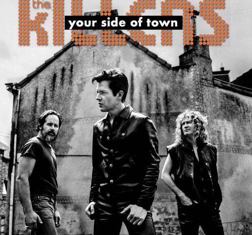 The Killers veröffentlichen ihre neue Single âYour Side Of Townâ