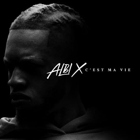 ALBI X veröffentlicht seine neue Single „C`EST MA VIE”
