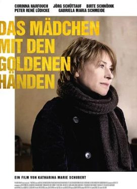 Drama: Das Mädchen mit den goldenen Händen (Arte  20:15 – 21:55 Uhr)