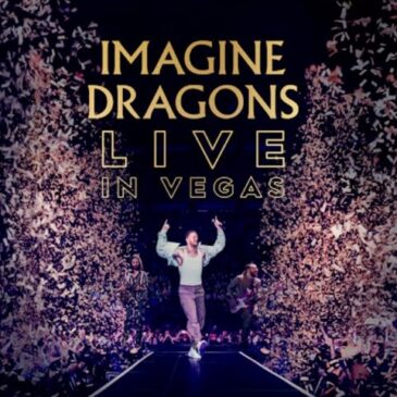 Imagine Dragons – Live in Vegas!
