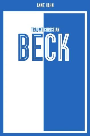 Buchvorstellung „Anne Hahn träumt Christian Beck“ am Dienstag in der Stadtbibliothek / Fünf weibliche Geschichten über die Liebe zum 1. FC Magdeburg