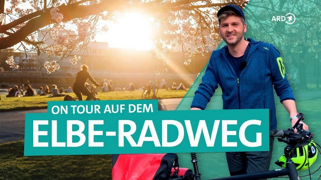 ARD Reisen: Was kostet eine Radreise an der Elbe – von der Sächsischen Schweiz bis nach Dresden