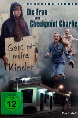 Flüchtlingsdrama: Die Frau vom Checkpoint Charlie (2) (3sat 20:15 – 21:45 Uhr)