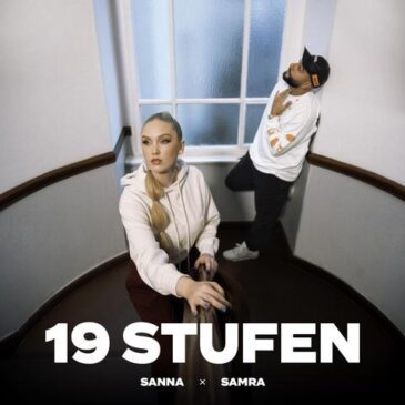 SANNA x SAMRA veröffentlichen Single „19 Stufen“