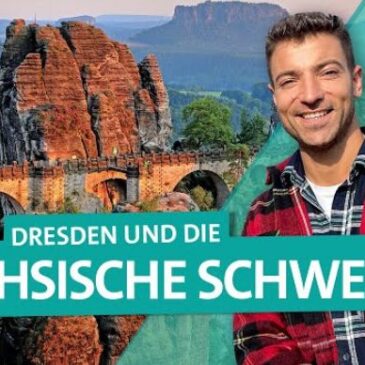 Reisereportage Wunderschön! Sächsische Schweiz – Vom Elbsandsteingebirge bis Dresden (WDR  20:15 – 21:45 Uhr)
