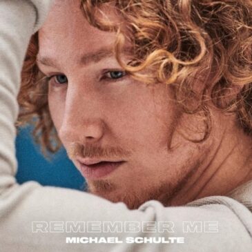 Michael Schulte veröffentlicht sein neues Album “Remember Me”