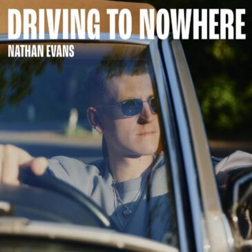 Nathan Evans veröffentlicht seine neue Single “Driving To Nowhere”
