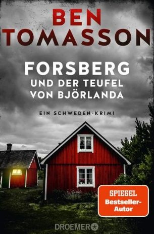 Der neue Kriminalroman von Ben Tomasson: Forsberg und der Teufel von Björlanda