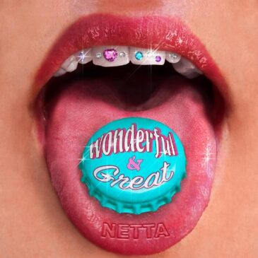 Netta veröffentlicht ihre neue Single “Wonderful & Great”