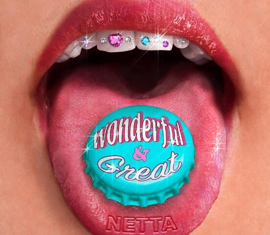 Netta veröffentlicht ihre neue Single “Wonderful & Great”