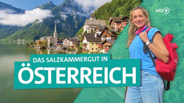 Reisereportage Wunderschön! Das Salzkammergut in Österreich: Hallstatt, Hollywood, Seen und Berge