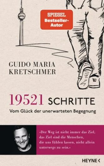 Heute erscheint das neue Buch von Guido Maria Kretschmer: 19.521 Schritte – Vom Glück der unerwarteten Begegnung