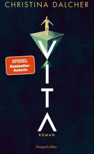 Heute erscheint der neue Roman von Christina Dalcher: VITA