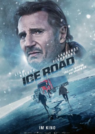 Actionthriller: The Ice Road (ProSieben  20:15 – 22:30 Uhr)