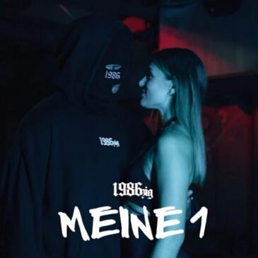1986zig präsentiert seine neue Single & Video “MEINE1”