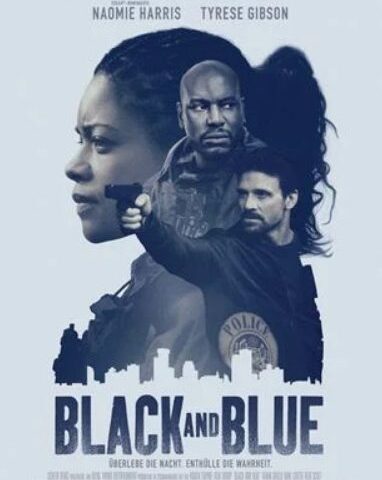Montagskino im ZDF / Actionthriller: Black and Blue – Überlebe die Nacht (22:15 – 23:55 Uhr)
