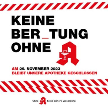 Apotheken in Sachsen-Anhalt schließen am 29. November 2023: Protest für eine sichere und zukunftsfähige Arzneimittelversorgung
