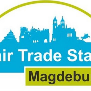 Magdeburg bewirbt sich um Neuzertifizierung als Fairtrade-Stadt