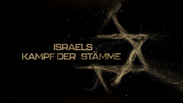 Doku: Israels Kampf der Stämme (Arte  20:15 – 21:45 Uhr)