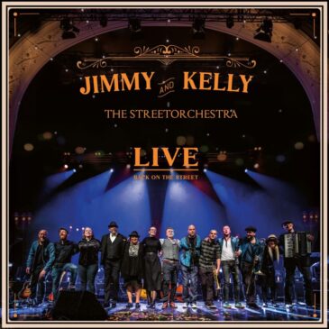 Jimmy Kelly & The Streetorchestra veröffentlichen ihr neues Album „Live – Back On The Street“