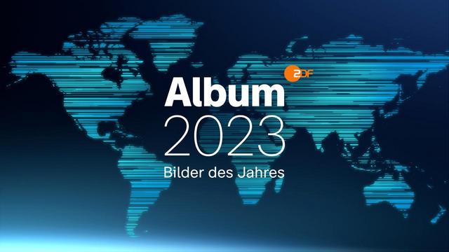Album 2023 – Bilder eines Jahres (ZDF  19:15 – 20:15 Uhr)