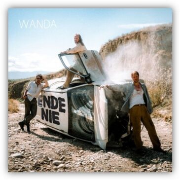 WANDA kündigen ihr neues Album „Ende nie“ für den 07. Juni 2024 an