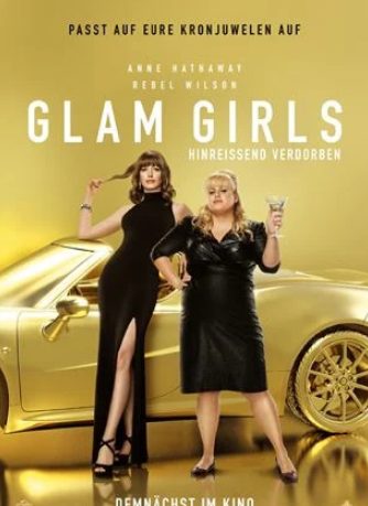 Gaunerkomödie: Glam Girls – Hinreißend verdorben (VOX  20:15 – 22:05 Uhr)