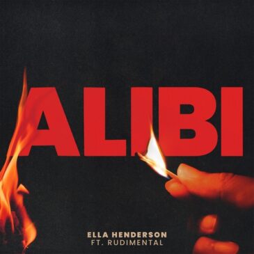 Ella Henderson veröffentlicht ihre neue Single „Alibi“ feat.