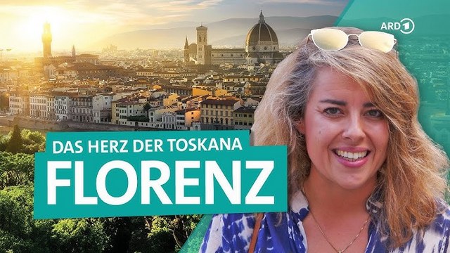 Florenz in Italien – Kunst und Kultur in der Hauptstadt der Toskana | ARD Reisen