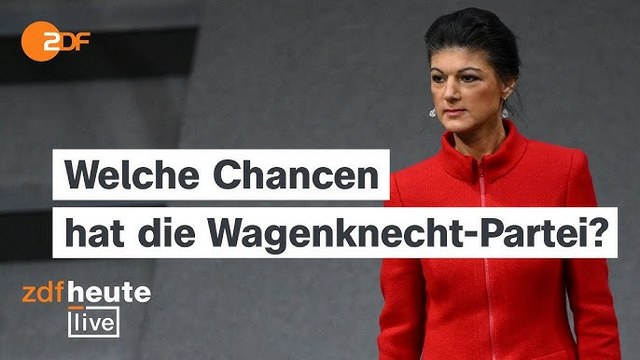 Livestream 13:00 Uhr: Wagenknecht stellt Köpfe und Programm vor | Pressekonferenz und Analyse bei ZDFheute live