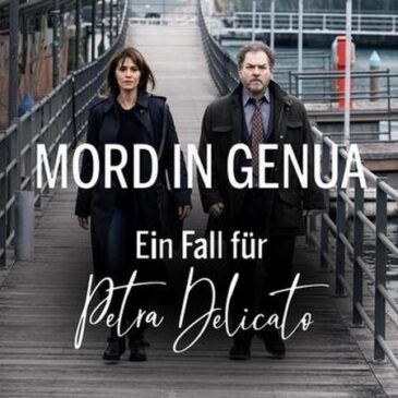 Mord in Genua – Ein Fall für Petra Delicato (ZDF 23:00 – 00:25 Uhr)