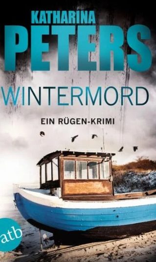 Der neue Kriminalroman von Katharina Peters: Wintermord