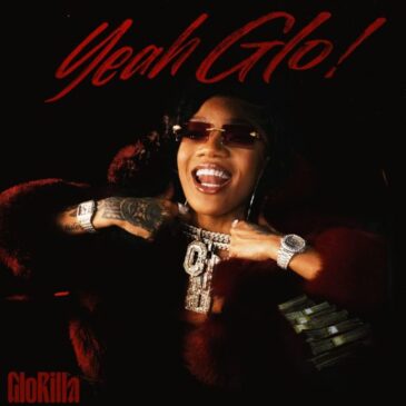 GloRilla veröffentlicht ihre neue Single & Video “Yeah Glo!”