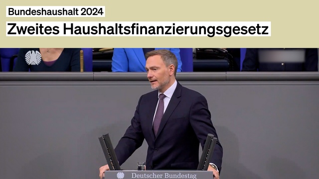 Bundesrat gibt grünes Licht für Zweites Haushaltsfinanzierungs-gesetz 2024