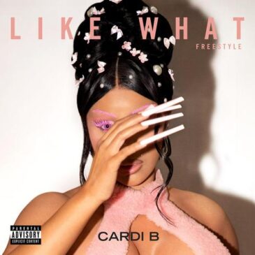 Cardi B präsentiert „Like What“ (Freestyle) [Official Music Video]