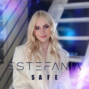 Estefania veröffentlicht ihre neue Single “Safe”