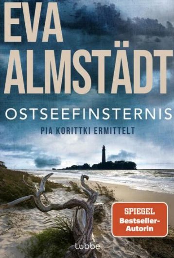 Der neue Kriminalroman von Eva Almstädt: Ostseefinsternis