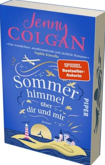 Der neue Roman von Jenny Colgan: Sommerhimmel über dir und mir