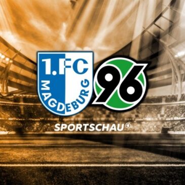 Sportschau live 95. Spielminute Abpfiff: FC Magdeburg gegen Hannover 96  0:3