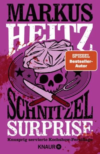 Heute erscheint das neue Buch von Markus Heitz:  Schnitzel Surprise