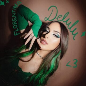 Florentina präsentiert ihre neue Single “Delulu”