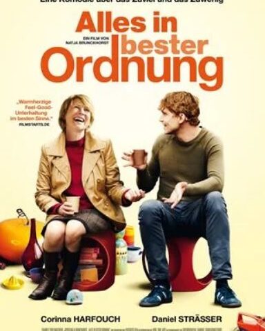 Komödie: Alles in bester Ordnung (Arte  20:15 – 21:50 Uhr)