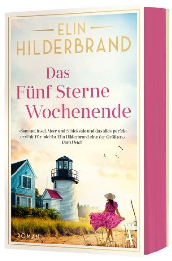 Nr. 1 New-York-Times-Bestseller von Elin Hilderbrand: Das Fünf Sterne Wochenende