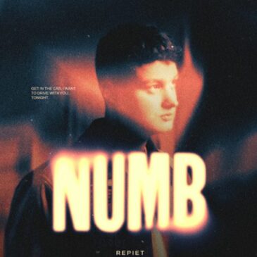 Repiet präsentiert seine neue Single „Numb“